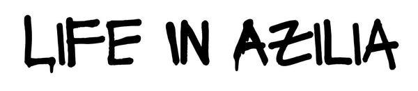 Life In Azilia